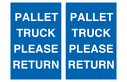 pallet-truck-please-return-floor-sign~